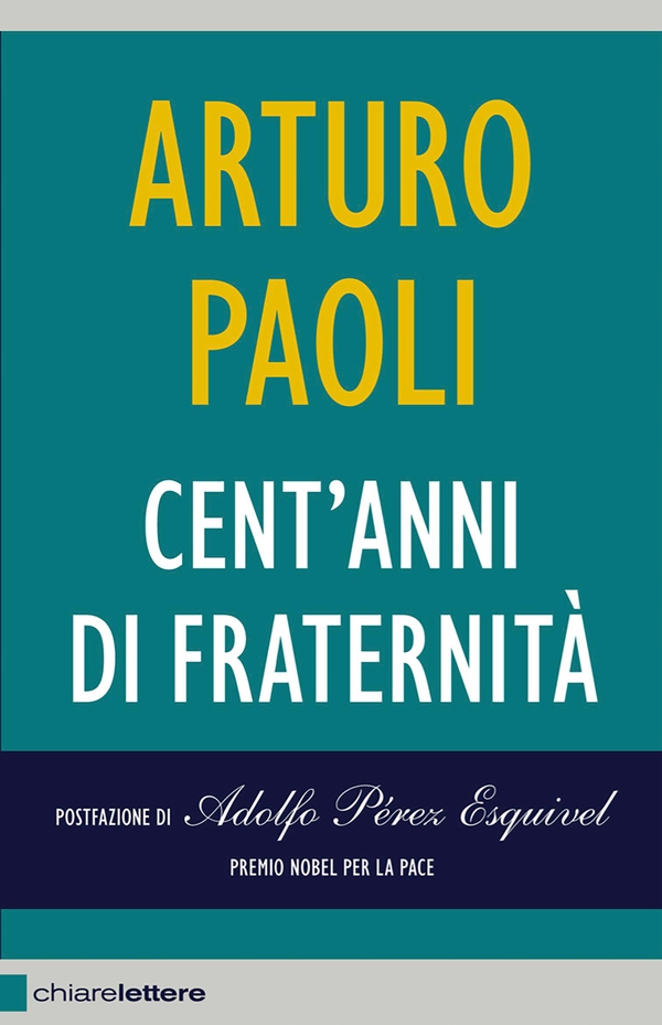 Cent'anni di fraternità - Librerie.coop Cent'anni di fraternità - Librerie.coop