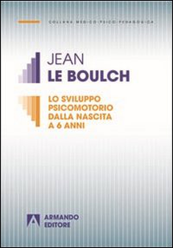 Lo sviluppo psicomotorio dalla nascita a 6 anni - Librerie.coop Lo sviluppo psicomotorio dalla nascita a 6 anni - Librerie.coop
