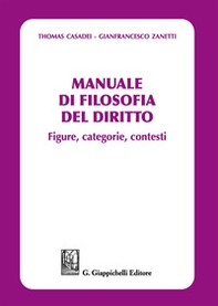 Manuale di filosofia del diritto. Figure, categorie e contesti - Librerie.coop
