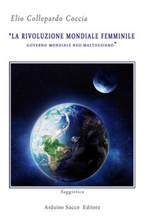 La rivoluzione mondiale femminile - Librerie.coop La rivoluzione mondiale femminile - Librerie.coop