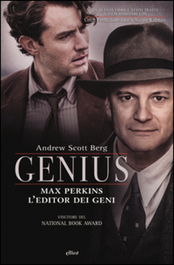 Genius Max Perkins. L'editore dei geni - Librerie.coop Genius Max Perkins. L'editore dei geni - Librerie.coop