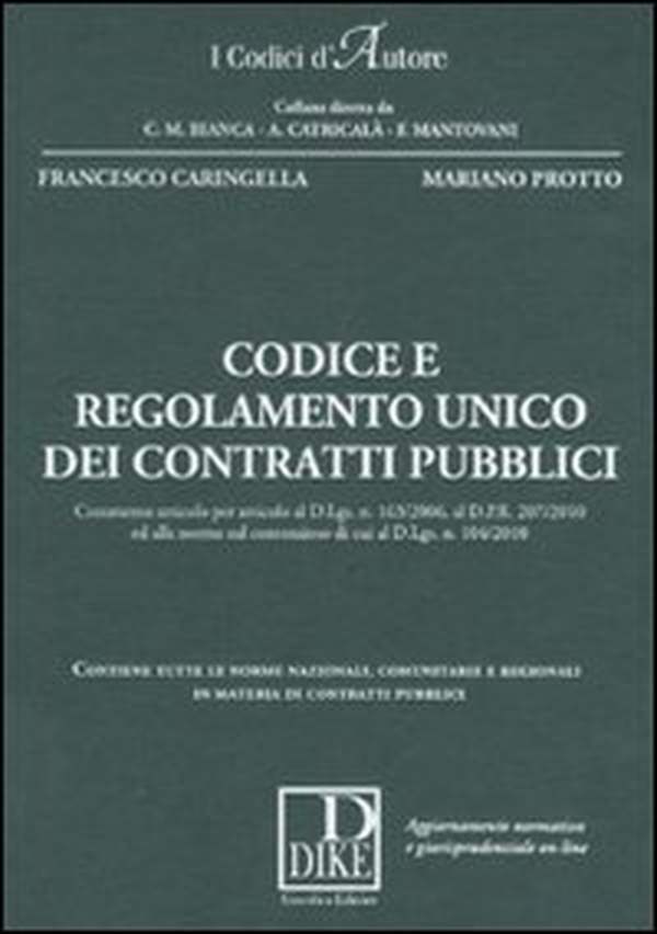 Codice e regolamento unico dei contratti pubblici - Librerie.coop Codice e regolamento unico dei contratti pubblici - Librerie.coop