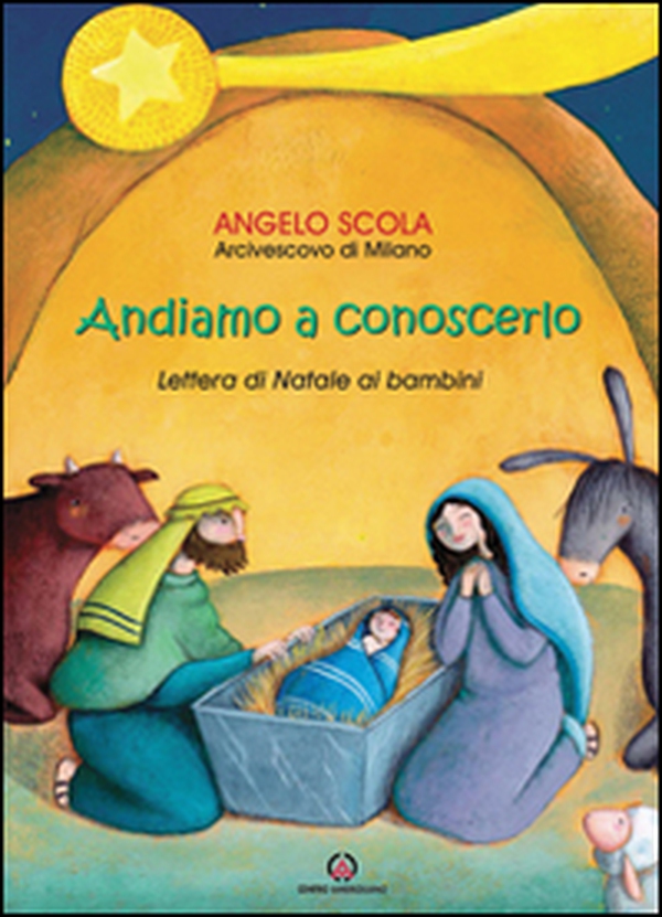 Andiamo a conoscerlo. Lettera di Natale ai bambini 2013 - Librerie.coop Andiamo a conoscerlo. Lettera di Natale ai bambini 2013 - Librerie.coop