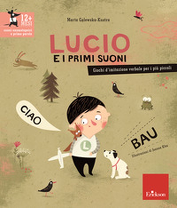 Lucio e i primi suoni. Giochi d'imitazione verbale per i più piccoli - Librerie.coop Lucio e i primi suoni. Giochi d'imitazione verbale per i più piccoli - Librerie.coop