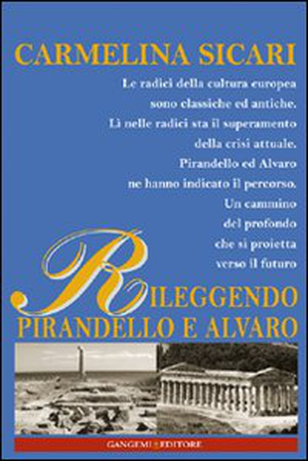 Rileggendo Pirandello e Alvaro. Il segreto di Melusina - Librerie.coop Rileggendo Pirandello e Alvaro. Il segreto di Melusina - Librerie.coop