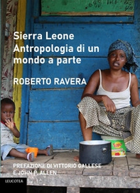 Sierra Leone. Antropologia di un mondo a parte - Librerie.coop