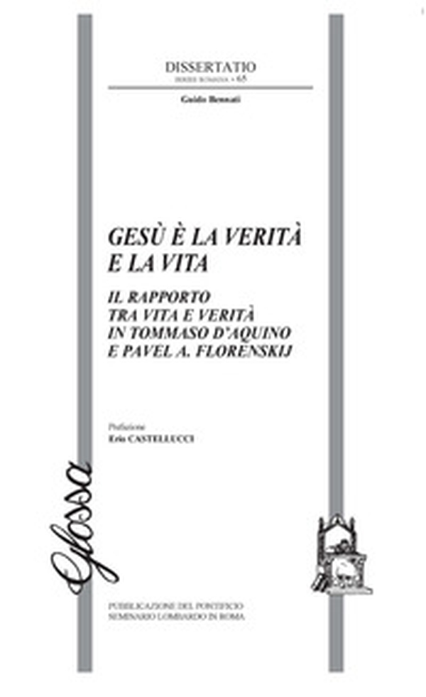 Gesù è la verità e la vita. Il rapporto tra vita e verità in Tommaso d'Aquino e Pavel A. Florenskij - Librerie.coop Gesù è la verità e la vita. Il rapporto tra vita e verità in Tommaso d'Aquino e Pavel A. Florenskij - Librerie.coop