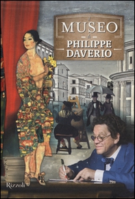 Il museo di Philippe Daverio: Il museo immaginato-Il secolo lungo della modernità-Il secolo spezzato delle avanguardie - Librerie.coop