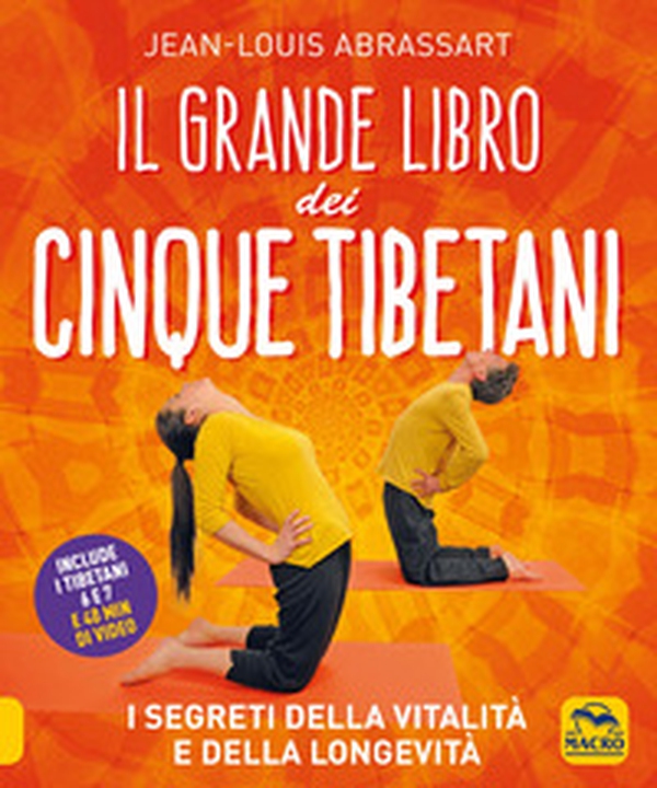 Il grande libro dei cinque tibetani - Librerie.coop Il grande libro dei cinque tibetani - Librerie.coop