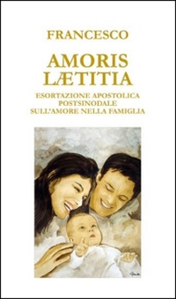 Amoris laetitia. Esortazione apostolica postsinodale sull'amore nella famiglia - Librerie.coop Amoris laetitia. Esortazione apostolica postsinodale sull'amore nella famiglia - Librerie.coop