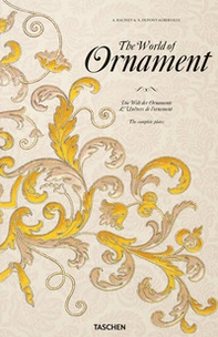 The world of ornament. Ediz. inglese, francese e tedesca - Librerie.coop