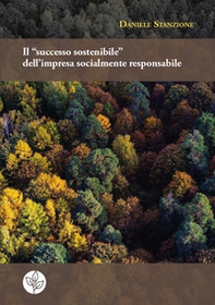 Il «successo sostenibile» dell'impresa socialmente responsabile - Librerie.coop