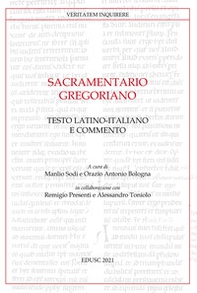 Sacramentario gregoriano. Testo latino-italiano e commento - Librerie.coop