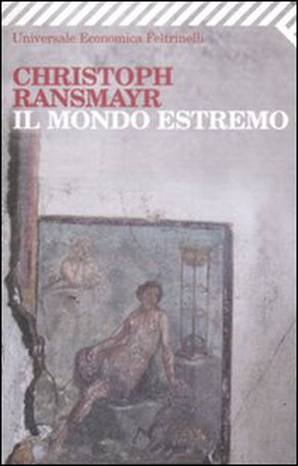 Il mondo estremo - Librerie.coop Il mondo estremo - Librerie.coop