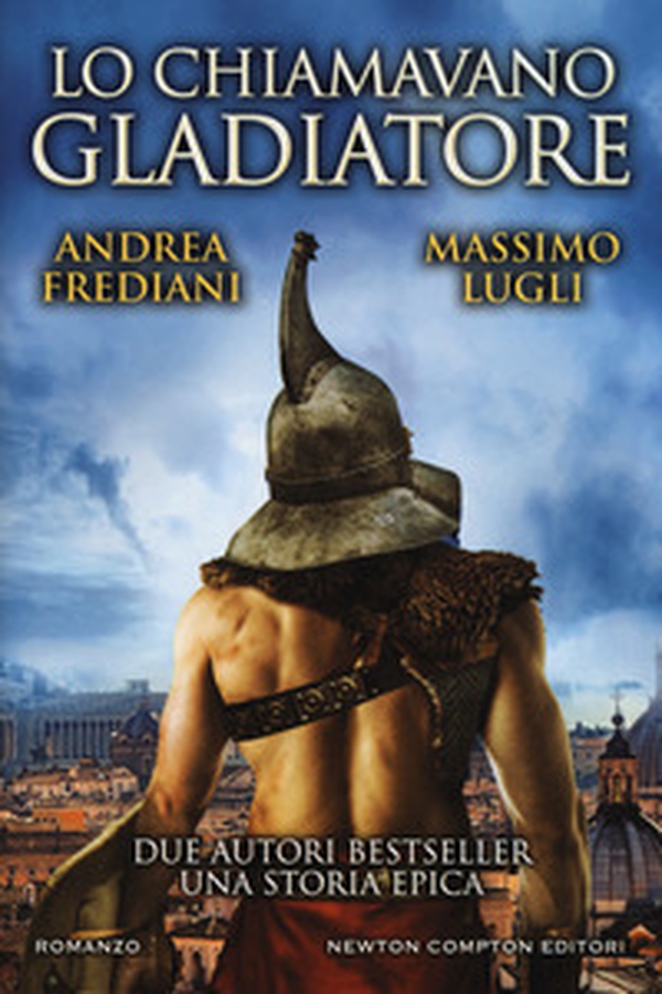 Lo chiamavano gladiatore - Librerie.coop Lo chiamavano gladiatore - Librerie.coop