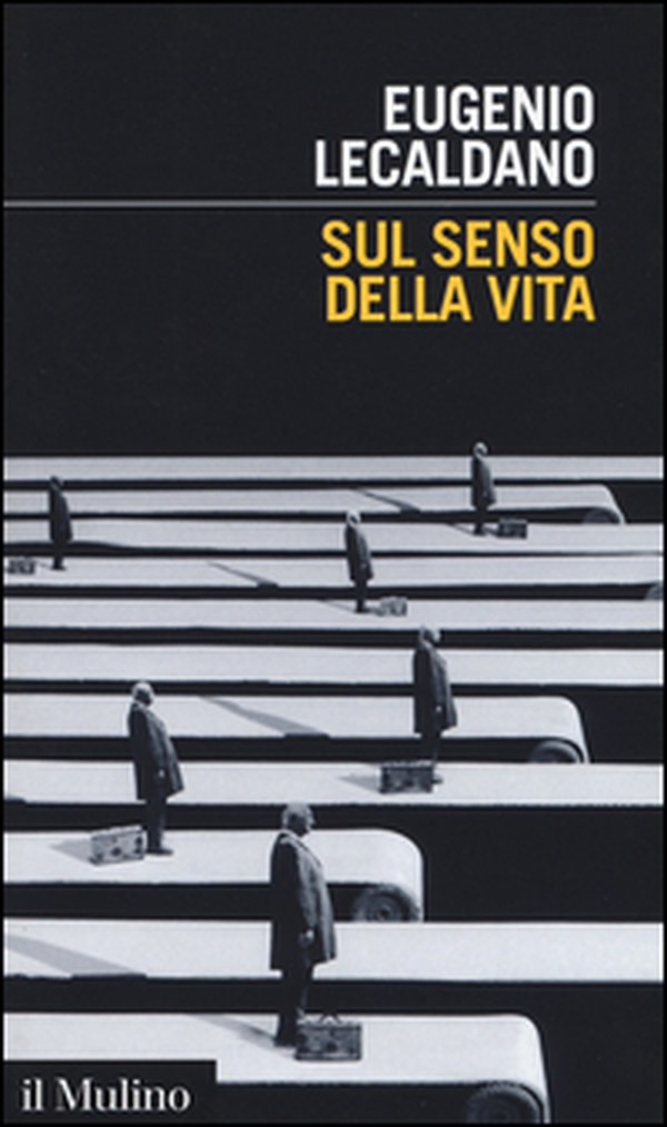 Sul senso della vita - Librerie.coop Sul senso della vita - Librerie.coop