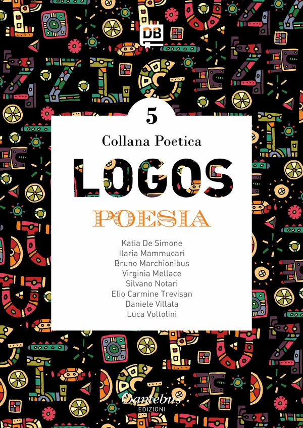 Collana Poetica Logos vol. 5 - Librerie.coop Collana Poetica Logos vol. 5 - Librerie.coop