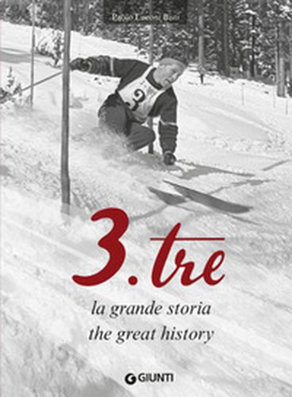 3.Tre. La grande storia-The great history. Ediz. italiana e inglese - Librerie.coop 3.Tre. La grande storia-The great history. Ediz. italiana e inglese - Librerie.coop