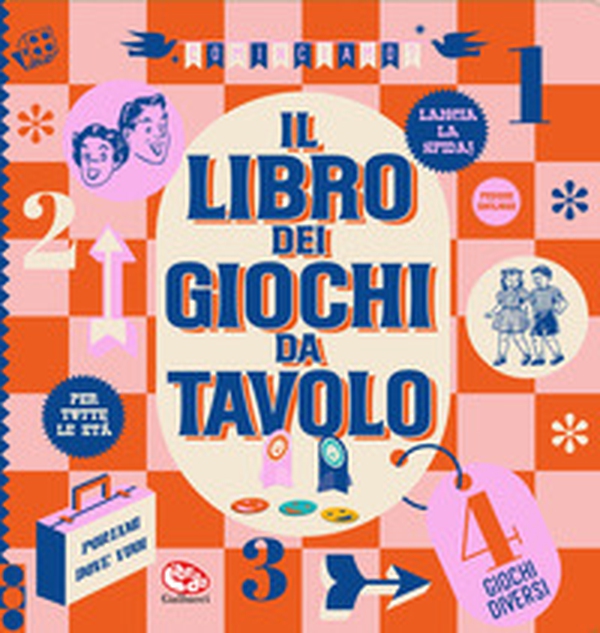 Il libro dei giochi da tavolo - Librerie.coop Il libro dei giochi da tavolo - Librerie.coop