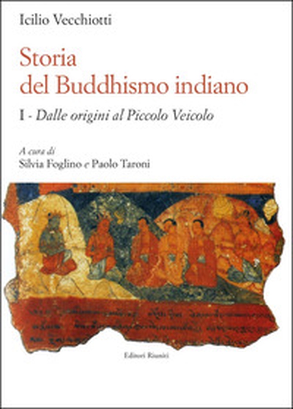Storia del buddhismo indiano - Vol. 1 - Librerie.coop Storia del buddhismo indiano - Vol. 1 - Librerie.coop