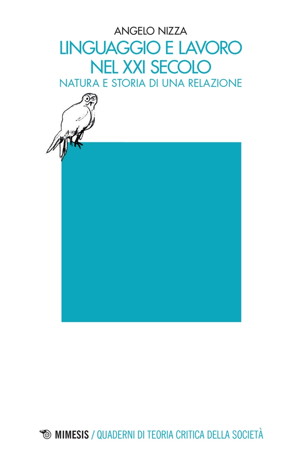 Linguaggio e lavoro nel XXI secolo - Librerie.coop Linguaggio e lavoro nel XXI secolo - Librerie.coop