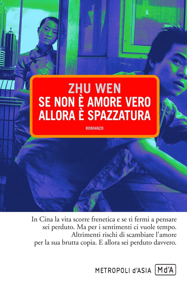 Se non è amore vero allora è spazzatura - Librerie.coop Se non è amore vero allora è spazzatura - Librerie.coop