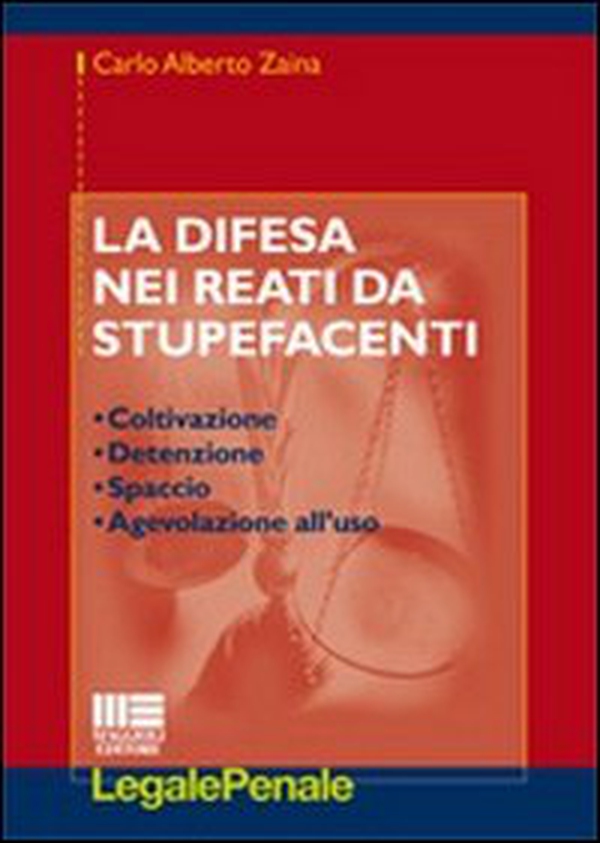 Disciplina penale delle sostanze stupefacenti. Commento casistica e giurisprudenza - Librerie.coop Disciplina penale delle sostanze stupefacenti. Commento casistica e giurisprudenza - Librerie.coop