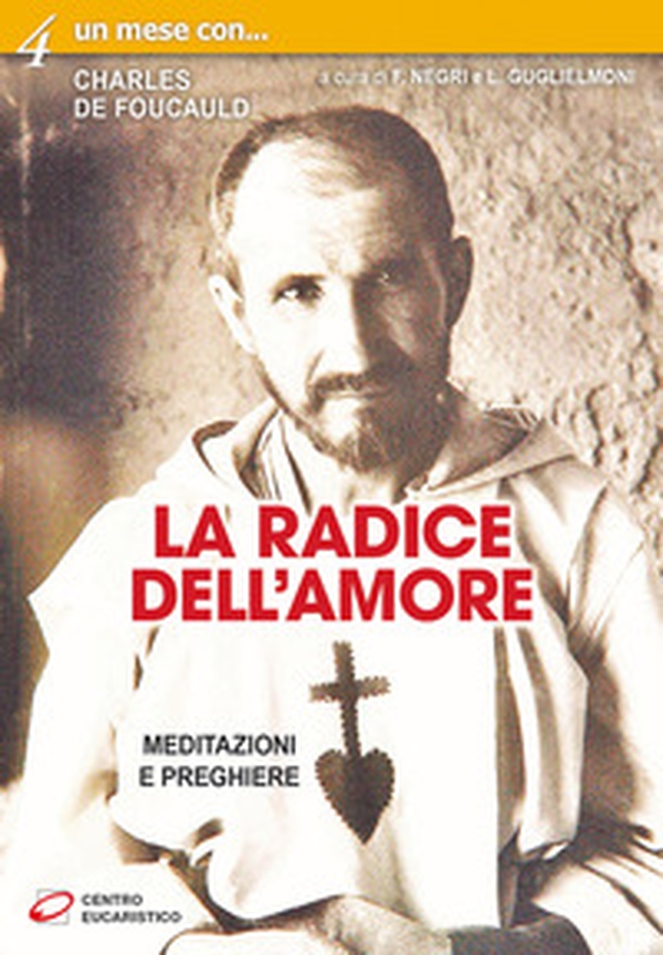 La radice dell'amore. Meditazioni e preghiere - Librerie.coop La radice dell'amore. Meditazioni e preghiere - Librerie.coop