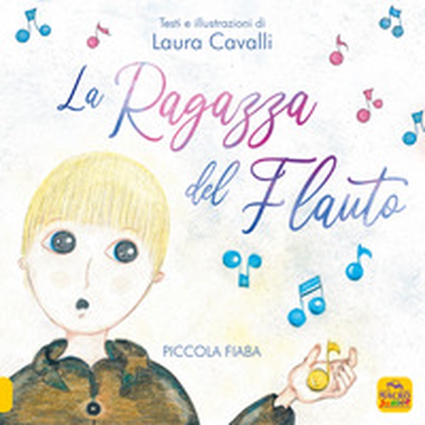 La ragazza del flauto. Piccolo fiaba - Librerie.coop La ragazza del flauto. Piccolo fiaba - Librerie.coop