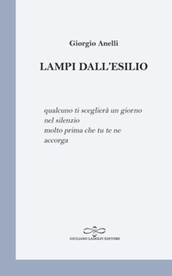 Lampi dall'esilio - Librerie.coop Lampi dall'esilio - Librerie.coop