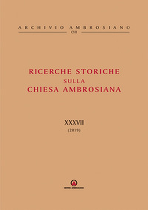 Ricerche storiche sulla Chiesa ambrosiana - Librerie.coop Ricerche storiche sulla Chiesa ambrosiana - Librerie.coop