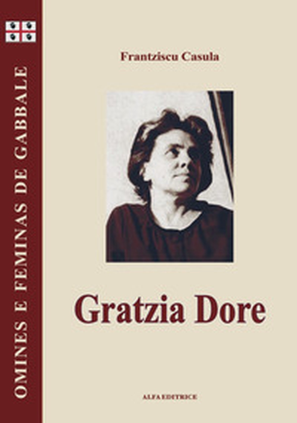 Gratzia Dore. Testo sardo - Librerie.coop Gratzia Dore. Testo sardo - Librerie.coop