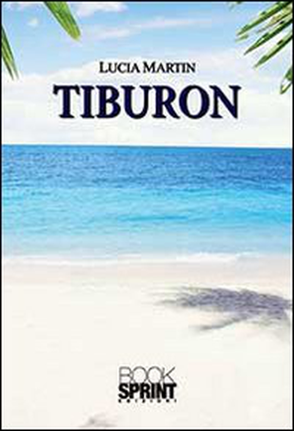 Tiburon - Librerie.coop Tiburon - Librerie.coop
