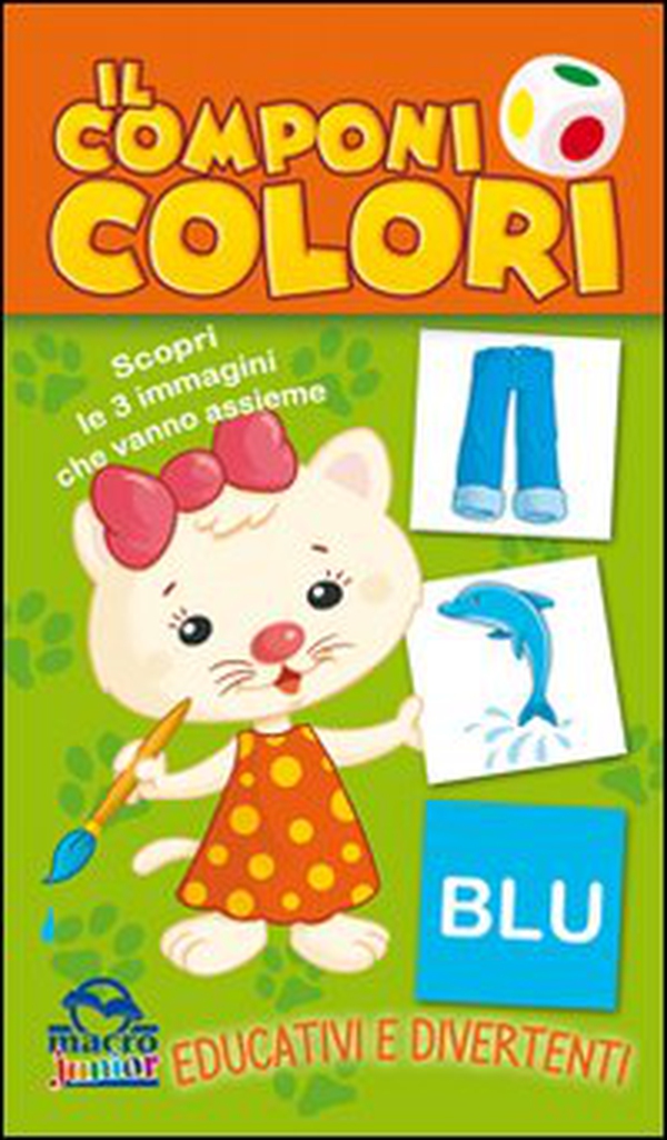 Il componi colori. Scopri le 3 immagini che vanno assieme - Librerie.coop Il componi colori. Scopri le 3 immagini che vanno assieme - Librerie.coop