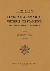 Lexicon linguae aramaicae Veteris Testamenti. Documentis antiquis illustratum - Librerie.coop