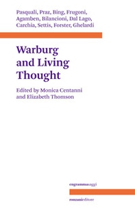 Aby Warburg and living thought - Librerie.coop