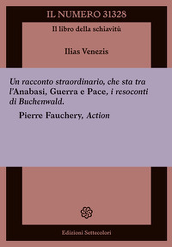 Il numero 31328. Il libro della schiavitù - Librerie.coop Il numero 31328. Il libro della schiavitù - Librerie.coop