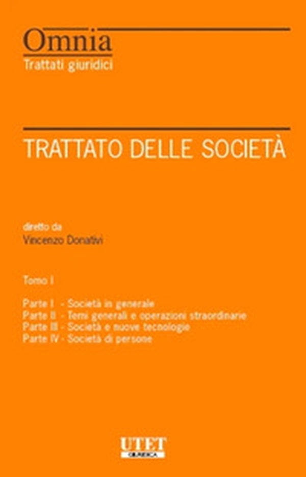 Trattato delle società - Vol. 1 - Librerie.coop Trattato delle società - Vol. 1 - Librerie.coop
