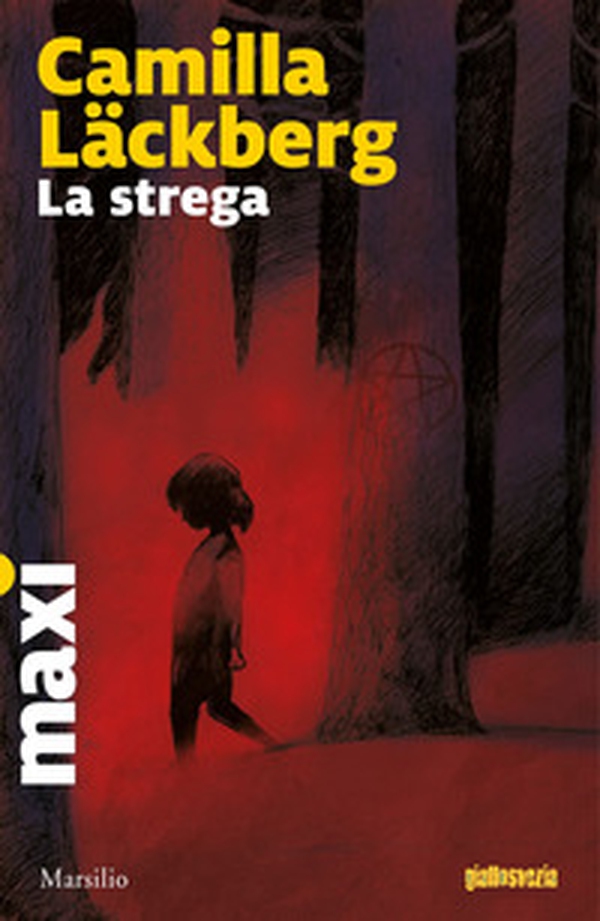La strega. I delitti di Fjällbacka - Librerie.coop La strega. I delitti di Fjällbacka - Librerie.coop