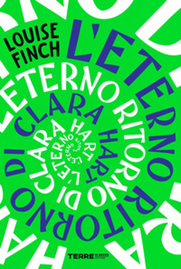 L'eterno ritorno di Clara Hart - Librerie.coop L'eterno ritorno di Clara Hart - Librerie.coop