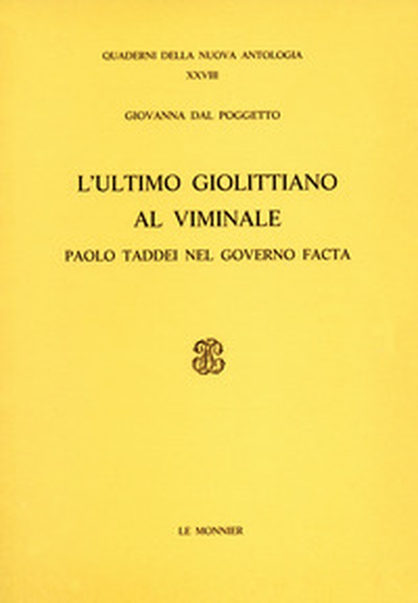 L'ultimo giolittiano al Viminale. Paolo Taddei nel governo Facta - Librerie.coop L'ultimo giolittiano al Viminale. Paolo Taddei nel governo Facta - Librerie.coop