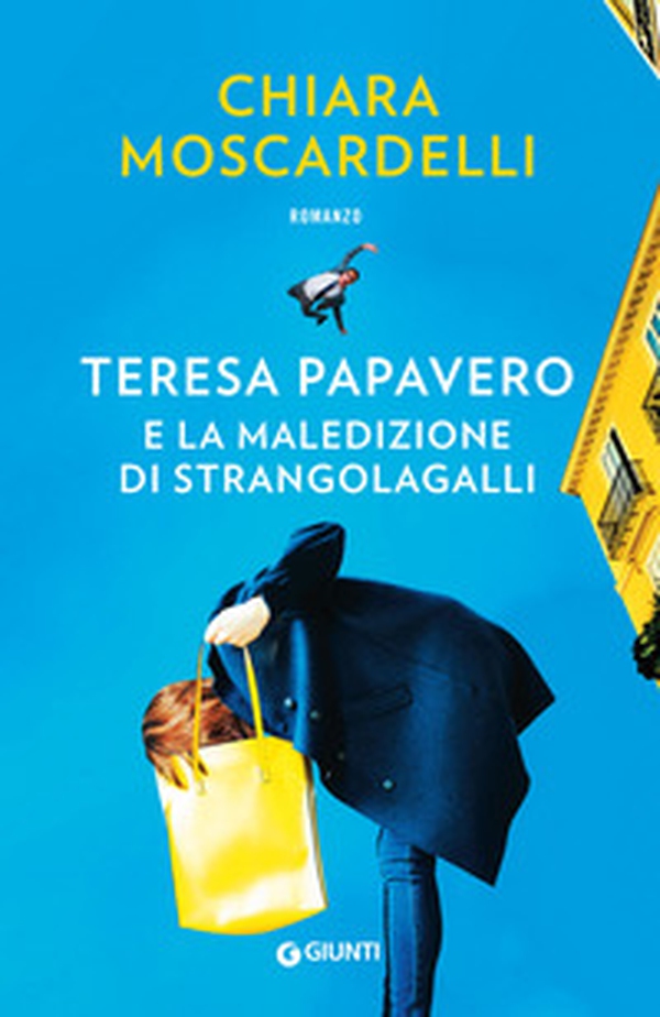 Teresa Papavero e la maledizione di Strangolagalli - Librerie.coop Teresa Papavero e la maledizione di Strangolagalli - Librerie.coop