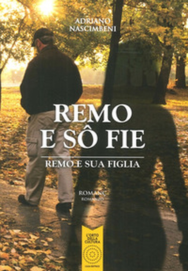 Remo e so fie-Remo e sua figlia - Librerie.coop Remo e so fie-Remo e sua figlia - Librerie.coop