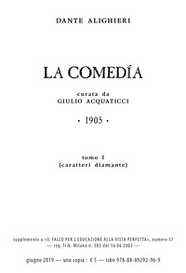La Comedía. Ediz. a caratteri diamante e stampa microscopica - Librerie.coop La Comedía. Ediz. a caratteri diamante e stampa microscopica - Librerie.coop