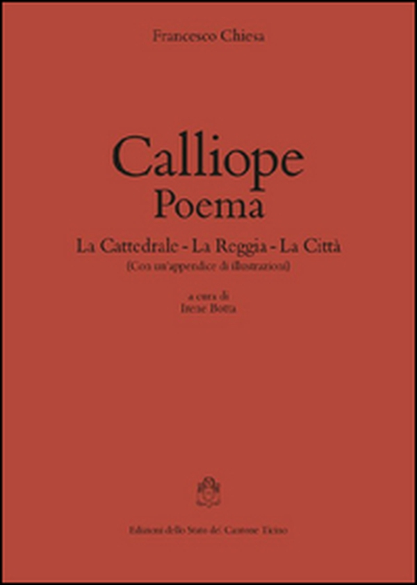 Calliope. Poema: La cattedrale-La reggia-La città - Librerie.coop Calliope. Poema: La cattedrale-La reggia-La città - Librerie.coop