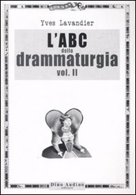 L'ABC della drammaturgia - Librerie.coop