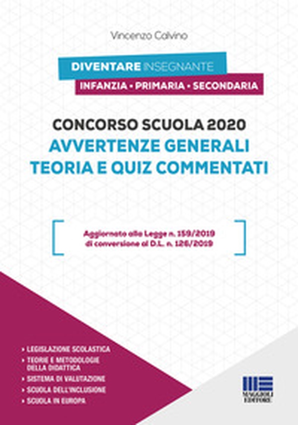 Concorso scuola 2020. Avvertenze generali. Teoria e quiz commentati - Librerie.coop Concorso scuola 2020. Avvertenze generali. Teoria e quiz commentati - Librerie.coop