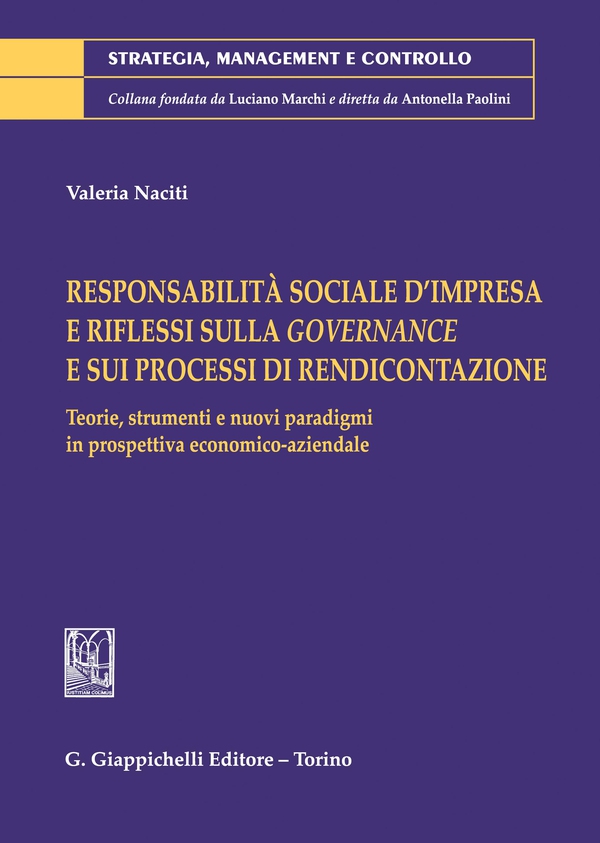 Responsabilità sociale d’impresa e riflessi sulla governance e sui processi di rendicontazione - e-Book - Librerie.coop Responsabilità sociale d’impresa e riflessi sulla governance e sui processi di rendicontazione - e-Book - Librerie.coop