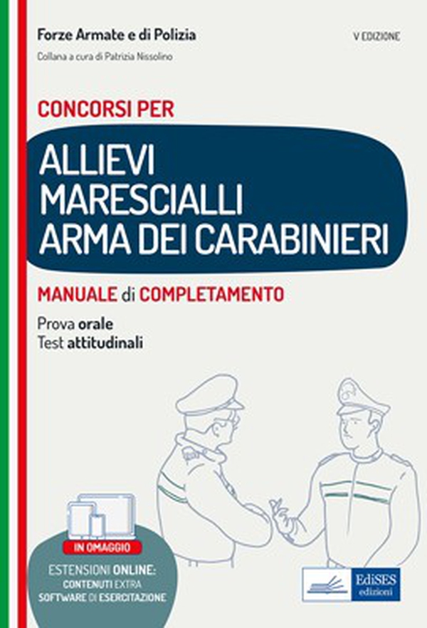 Concorso Allievi Marescialli Carabinieri - Librerie.coop Concorso Allievi Marescialli Carabinieri - Librerie.coop