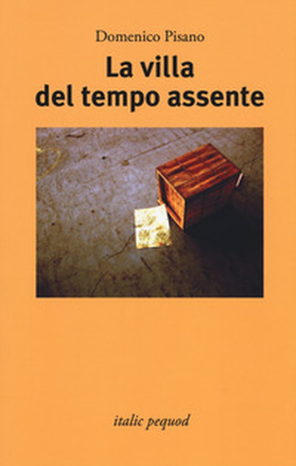 La villa del tempo assente - Librerie.coop La villa del tempo assente - Librerie.coop